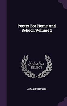 Hardcover Poetry For Home And School, Volume 1 Book