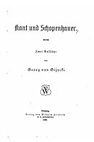 Kant Und Schopenhauer 151964552X Book Cover