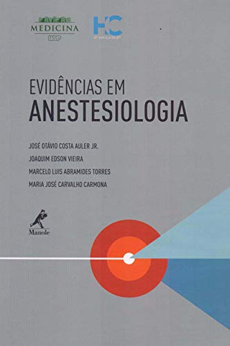 Evidências em anestesiologia
