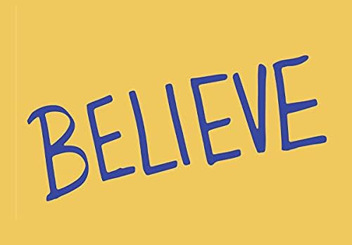 Believe Sign (Stretched Wrapped Canvas)