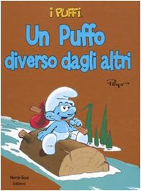 Hardcover Un puffo diverso dagli altri. I puffi [Italian] Book
