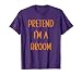 Pretend I'm A Broom Funny Easy Halloween Costume Party T-Shirt
