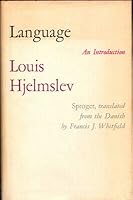 Louis Hjelmslev 1st edit/1 print Language An Introduction 1970 [Hardcover] Hjelmslev, Louis B08Q8N265P Book Cover