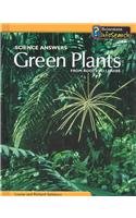 Green Plants: From Roots to Leaves (Science Answers)      Library Binding – June 10, 2004