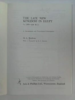The late New Kingdom in Egypt (c. 1300-664 B.C.): A genealogical and chronological investigation (Liverpool monographs in archaeology and Oriental studies)