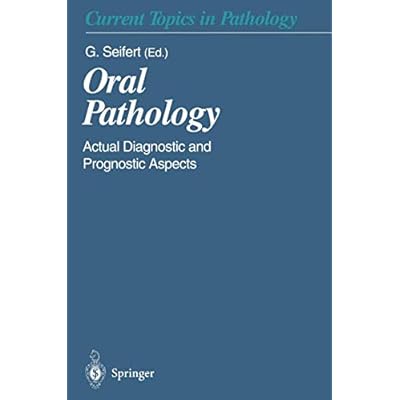Oral Pathology: Actual Diagnostic and Prognostic Aspects: 90