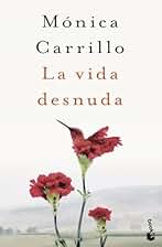 La vida desnuda: Premio Azorín de Novela 2020