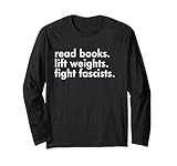 Read Books Lift Weights Fight Fascists Apparels