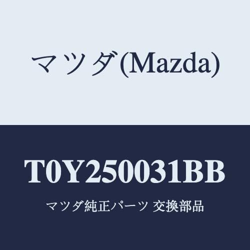}c_(Mazda) op[ tg/T0Y250031BB(T0Y2-50-031BB) }c_i