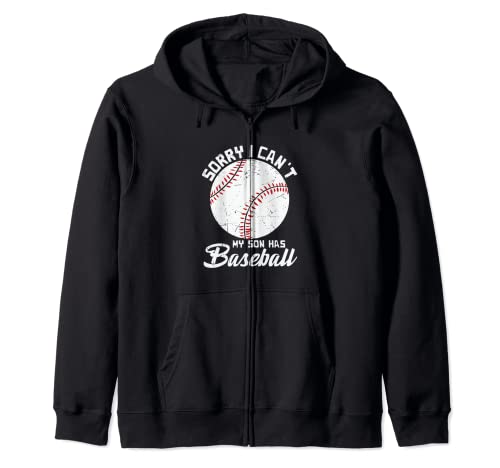 Sorry I Can't My Son Has - Ropa de béisbol Sudadera con Capucha