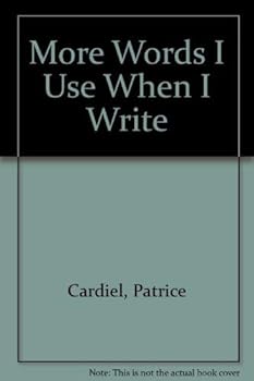 Paperback More Words I Use When I Write Book