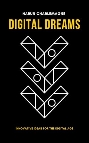Digital Dreams (English Edition)