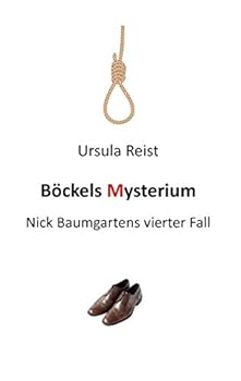 Paperback Böckels Mysterium: Nick Baumgartens vierter Fall [German] Book