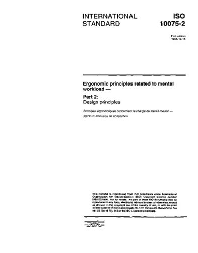 ISO 10075-2:1996, Ergonomic principles related to mental workload - Part 2: Design principles