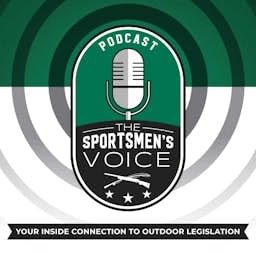 『The Sportsmen's Voice | Hunting, Fishing and Conservation Advocacy with Congressional Sportsmen's Foundation』のカバーアート