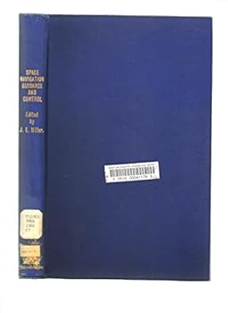 Hardcover Space Navigation Guidance and Control (Agardograph) Book