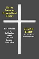 Notes from an Evangelical Reject: Reflections on Following Jesus Out of a Corrupt Tradition 0593728874 Book Cover
