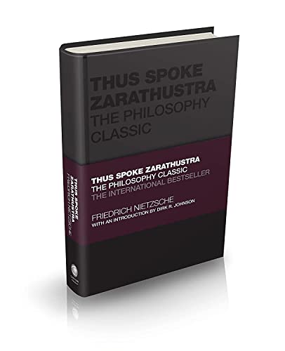 Thus Spoke Zarathustra: The Philosophy Classic (Capstone Classics...