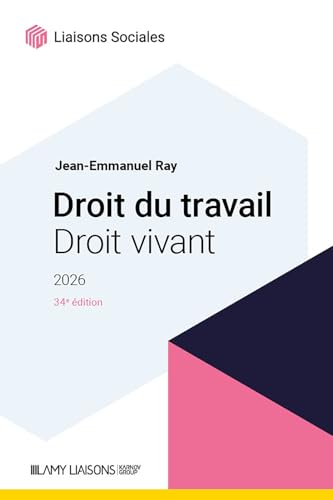 Droit du travail,droit vivant 2026