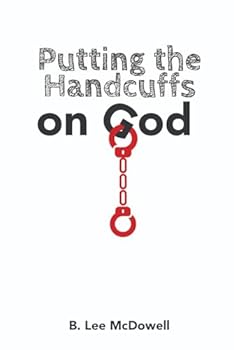 Paperback Putting the Handcuffs on God Book
