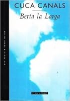 Berta La Larga 9681102371 Book Cover