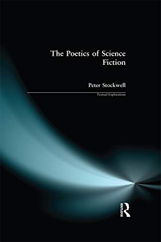 The Poetics of Science Fiction (Textual Explorations)