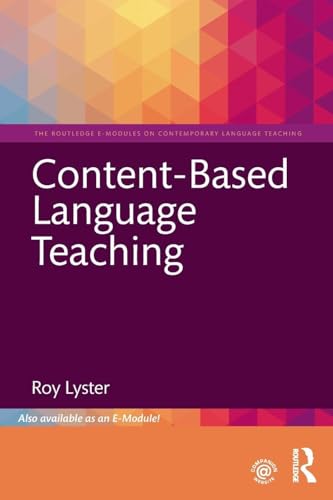 Content-Based Language Teaching (The Routledge E-modules on Contemporary Language Teaching) view 2