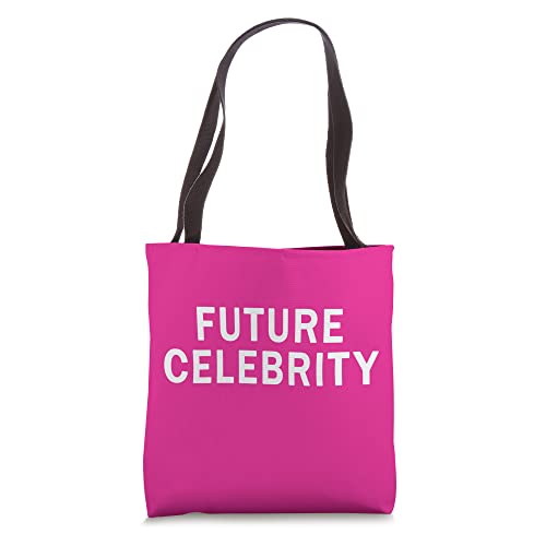 Future Celebrity Tote Bag