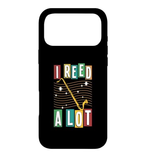 I Reed A Lot Funny Bass Clarinet Pun ���[���A �X�}�z�P�[�X iPhone 17 Pro Max �p