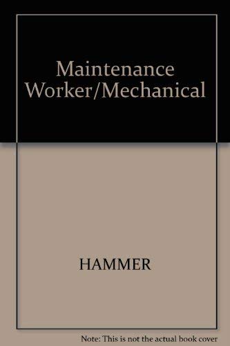 Maintenance worker: Mechanical maintainer (The ... 0668057645 Book Cover