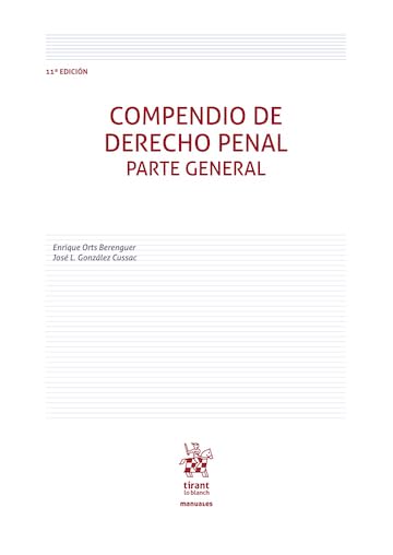 Compendio de Derecho Penal. Parte General 11ª Edición (Manuales de Derecho Penal)