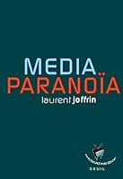 Média-paranoïa 2020975424 Book Cover