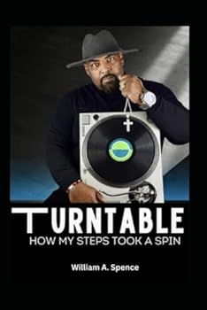 Paperback TURNTABLE: How My Steps Took a Spin Book