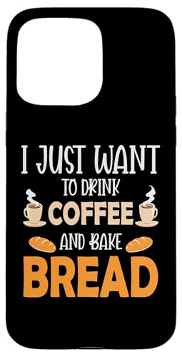 I Just Want To Drink Coffee And Bake Things Mothers Day �X�}�z�P�[�X iPhone 15 Pro Max �p