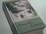  Fluss des Lebens. Roman 4044664100221