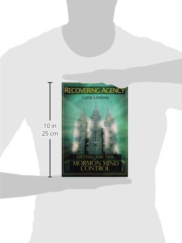 Recovering Agency: Lifting the Veil of Mormon Mind Control