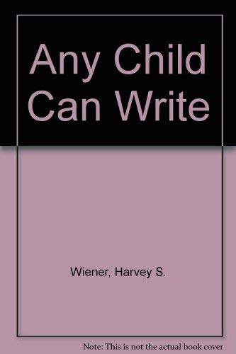 Any Child Can Write 0070690391 Book Cover