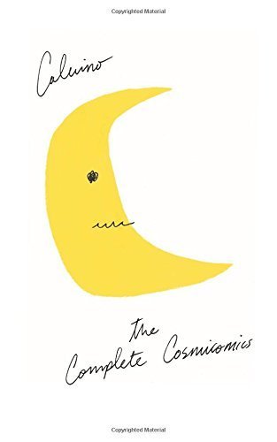 The Complete Cosmicomics Hardcover September 16, 2014 The Complete Cosmicomics Hardcover September 16, 2014