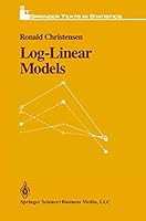 Log-Linear Models 0387973982 Book Cover