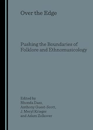 Over the Edge: Pushing the Boundaries of Folklore and Ethnomusicology book cover