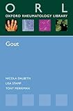 Gout (ORL) (Oxford Rheumatology Library)