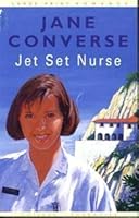Jet Set Nurse B007ZI2Q2A Book Cover
