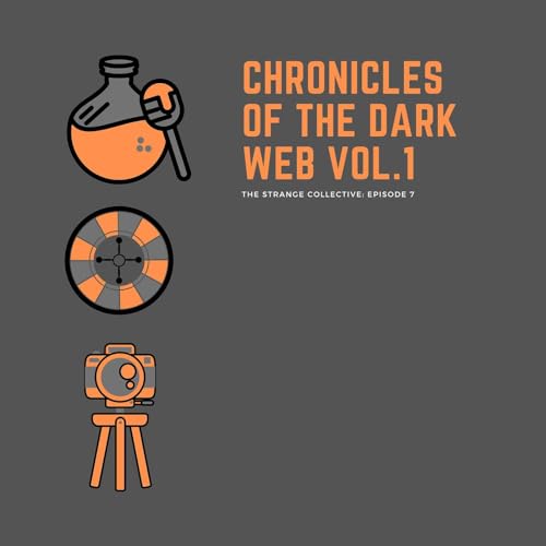 Chronicles of the Dark Web Vol.1