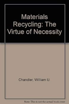 Paperback Materials Recycling: The Virtue of Necessity Book