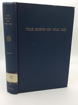 Hardcover THE MIND OF PIUS XII [Unknown] Book