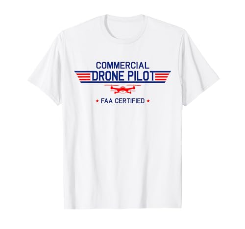 Certificado por la FAA Drone Pilot Comercial Quadcopter RC Regalo Camiseta