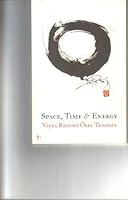 Space, Time & Energy 1931158002 Book Cover