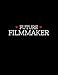 Future Filmmaker: 8.5x11 Dot Grid Filmmaking Journal / Notebook (Paperback) - Filmmaker Gift for Up-and-Coming Film Students, Directors, Producers, Screenwriters, Movie Crew
