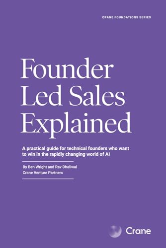 Founder Led Sales Explained: A practical guide for technical foun...