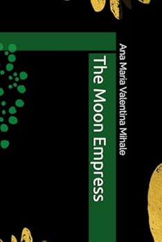 Paperback The Moon Empress Book